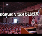 Konuk'a tam destek.